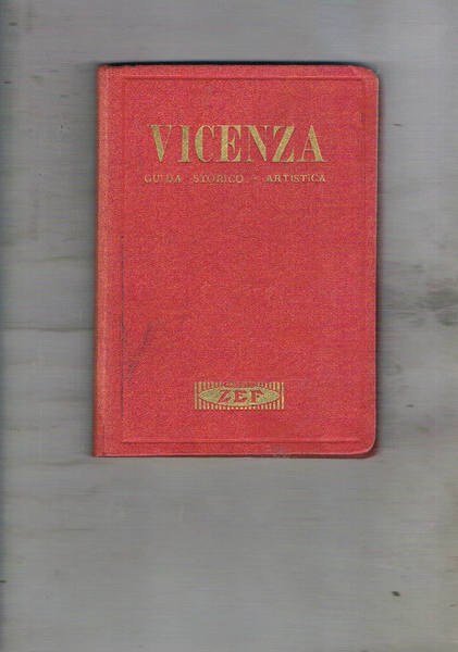Vicenza. La città dei palazzi. Breve guida indispensabile a chi …