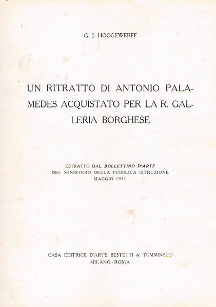 UN ritratto di Antonio Palamedes acquistato per la R. Galleria …