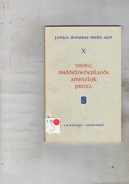 Vroeg middelnederlands ambtelijk proza. Gentse keuren van vòòr 1240. Vol. …