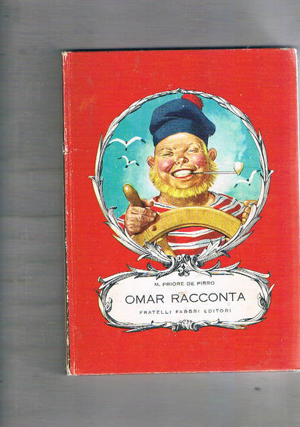 Omar racconta. Illustrazioni di Maraja. Coll. Piccolo Mondo, volume decimo.