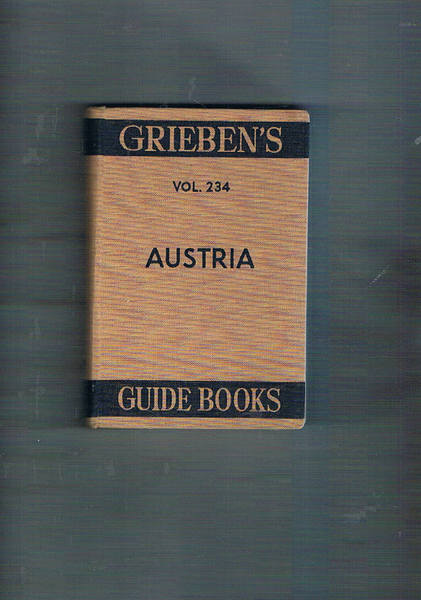 Austria with an appendix for motorist. With 16 maps in …