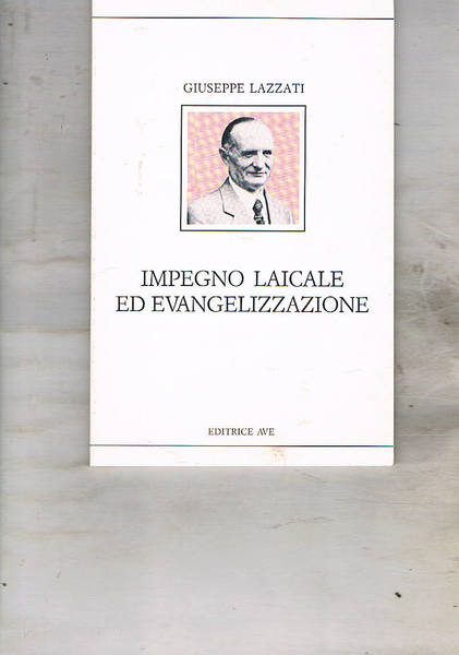 Impegno laicale ed evangelizzazione.