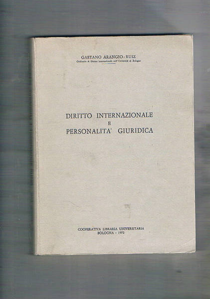 Diritto internazionale e personalità giuridica. Estratto.