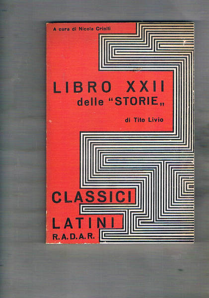 Libro XXII delle "storie". A cura di Nicola Criniti.