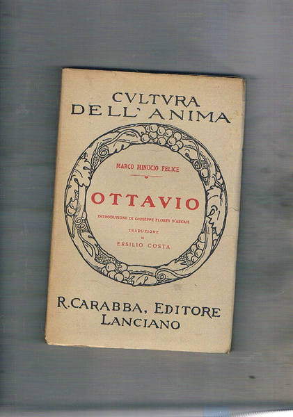 Ottavio, introduz. di Giuseppe Flore d'Arcais, traduz. di Ersilio Costa.