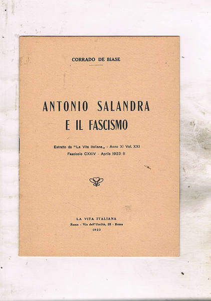 Antonio Salandra e il fascismo. Estratto.