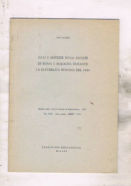 Dati e notizie sulle zecche di Roma e Bologna durante …