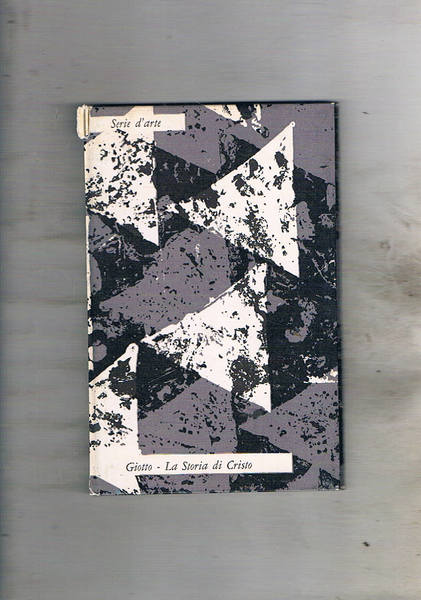 La storia di Cristo negli affreschi della cappella degli Scrovegni …