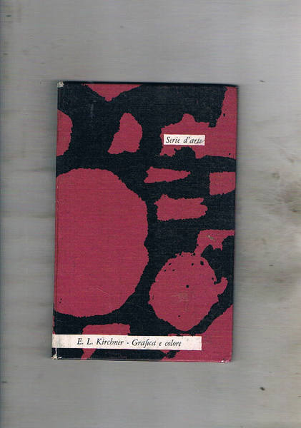 Grafica e colore. Coll. biblioteca delle Silerchie.