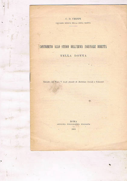 Contributo allo studio dell'ernia inguinale diretta nella donna. Estratto dal …