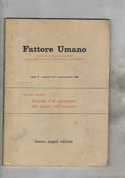 Fattore umano rivista per la direzione aziendale e l'addestrameto nell'industria. …