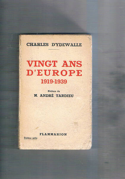 Vingt ans d'Europe 1919-1939.