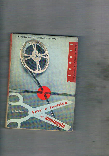 Arte e tecnica del montaggio.