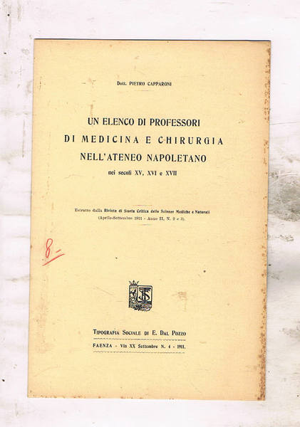 Un elenco di professori di medicina e chirurgia nell'ateneo napoletano …