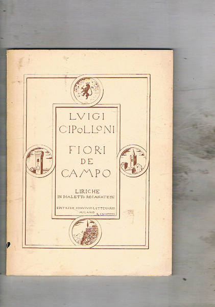 Fiori di campo. Liriche in dialetto recanatese.