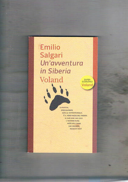 Un'avventura in Siberia.