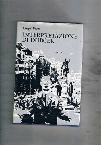 Interpretazione di Dubcek. (in sei quadri).