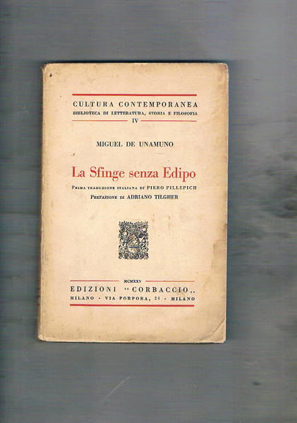 La sfinge senza Edipo. Prima traduzione italiana di Piero Pillepich. …