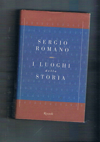 I luoghi della storia.