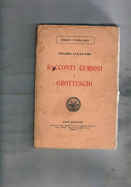 Racconti curiosi e grotteschi. Seconda ristampa.