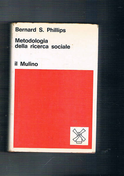 Metodologia della ricerca sociale.