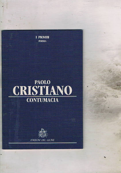 Contumacia. Poesie.