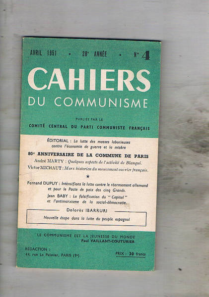 Cahiers du communisme n° 4 Avril 1951. Contiene: 80° anniversaire …