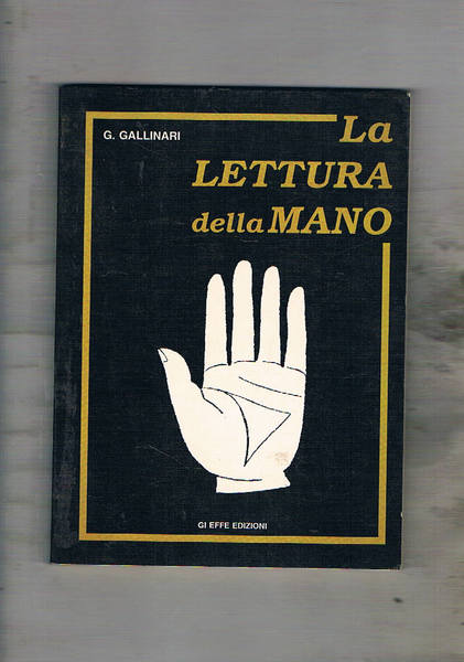 La lettura della mano seguita dai tarocchi lettura e interpretazione.