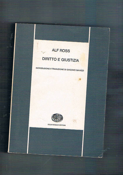 Diritto e giustizia. Coll. Nuova bibliot. scientifica.