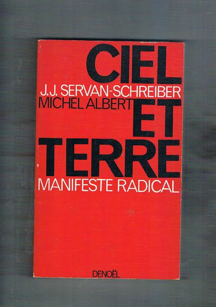 Ciel et terre manifest radical.
