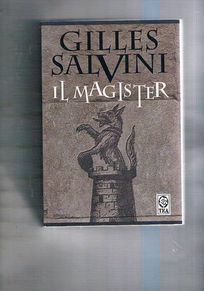 Il magister. Romanzo. Traduzione di Lamberto Gramisch.