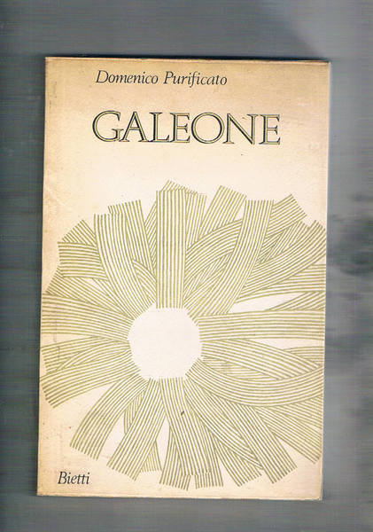 Galeone. Racconti. Prefazione di Ferruccio Ulivi. Prima edizione.