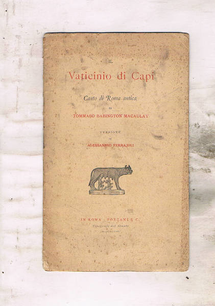 Il Vaticinio di Capi, canto di Roma antica, versione di …