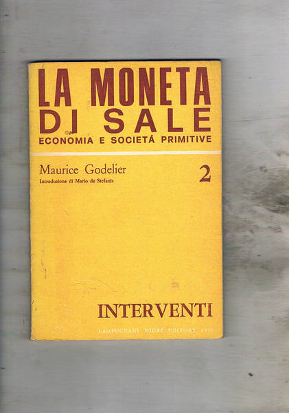 La moneta di sale. Economia e società primitive.
