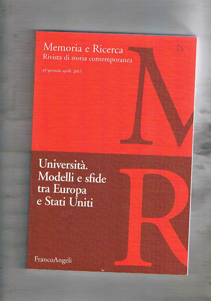 Memoria e ricerca, rivista di storia contemporanea n° 38 apr-giu. …