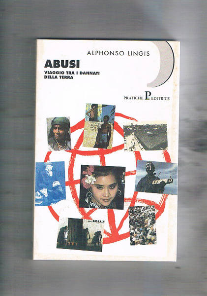 Abusi. Viaggio fra i dannati della terra.