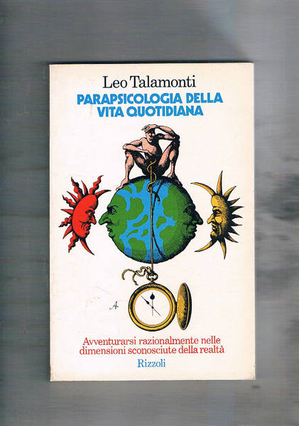 Parapsicologia della vita quotidiana. Raccolta di lettere raccolte nei 25 …