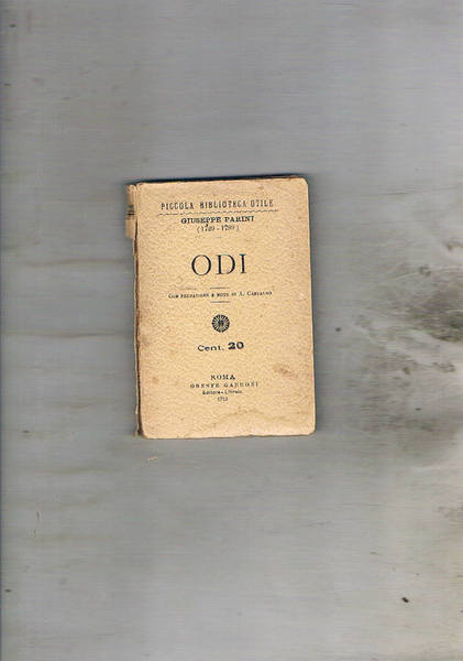 Odi, con prefazione e note di A. Castaldo. cm. 11,5 …