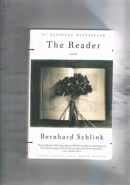 The reader. Translated from the german by Carol Brown Janeway.