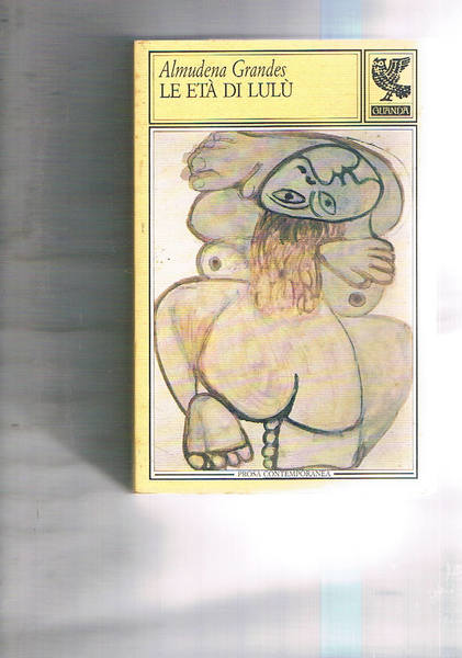 Le età di Lulù. Traduzione di Ilide Carmignani.