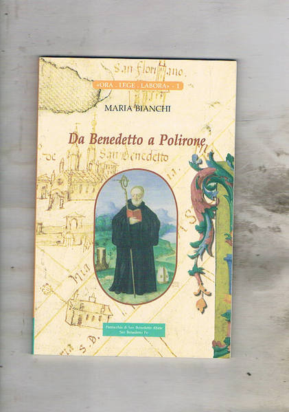 Da Benedetto a Polirone.