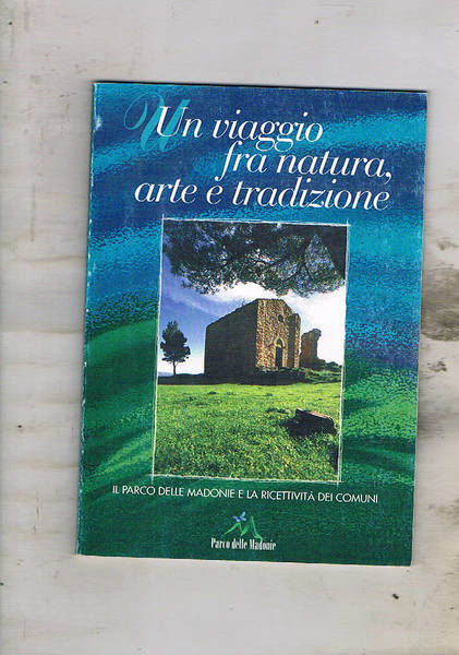 Un viaggio fra natura, arte e tradizione. Il Parco delle …