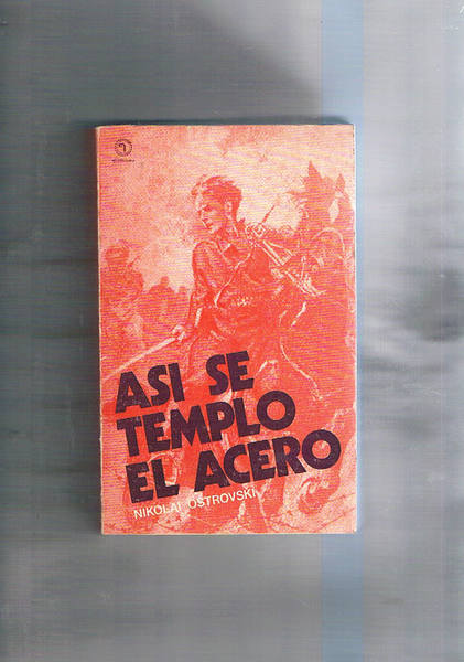 Asi se templo el acero.