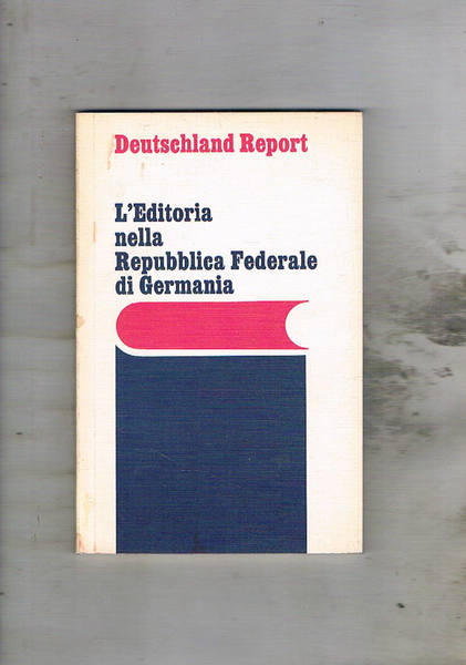 L'Editoria nella Repubblica Federale di Germania.