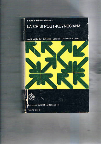 La crisi post-keynesiana.