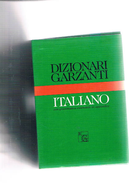 Dizionario garzanti di italiano con una grammatica essenziale in appendice.