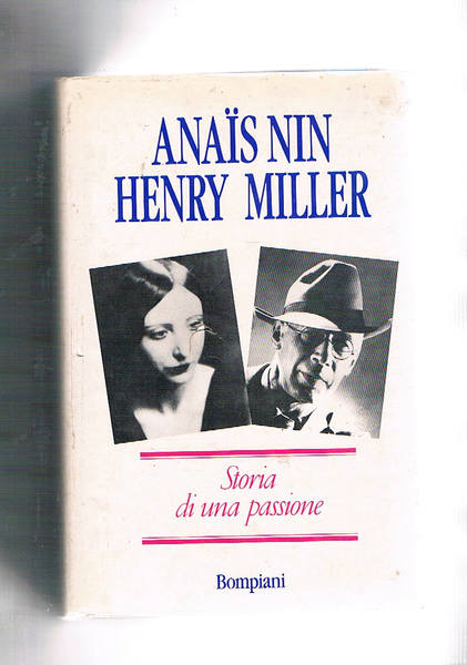 Storia di una passione. Lettere 1932 - 1953.