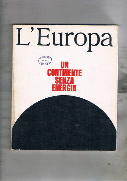 L'Europa, quindicinale di politica economia e cultura n° 16-17 del …