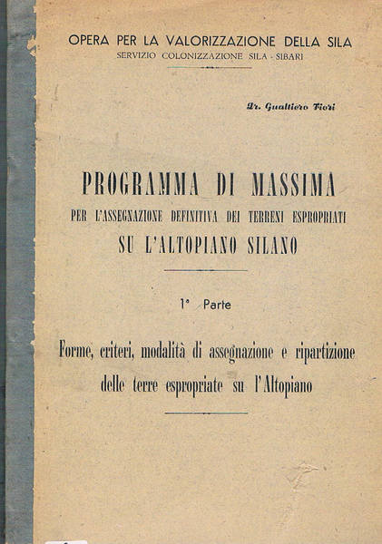 Programma di massima per l'assegnazione definitiva dei terreni espropriati su …