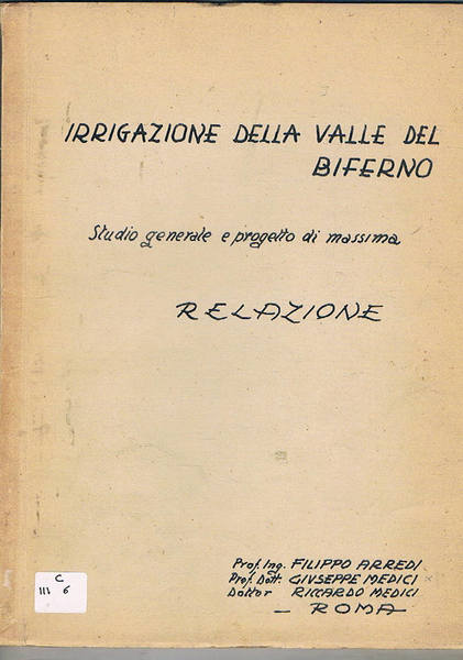 Irrigazione della valle del Biferno, studio generale e progetto di …